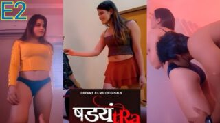 Shadyantra E02 Hindi Hot Web Series – DreamsFilms